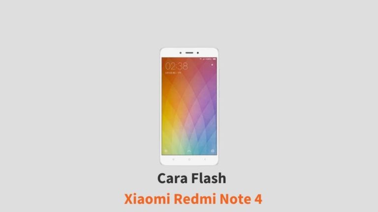 Cara Flash Xiaomi Redmi Note 4