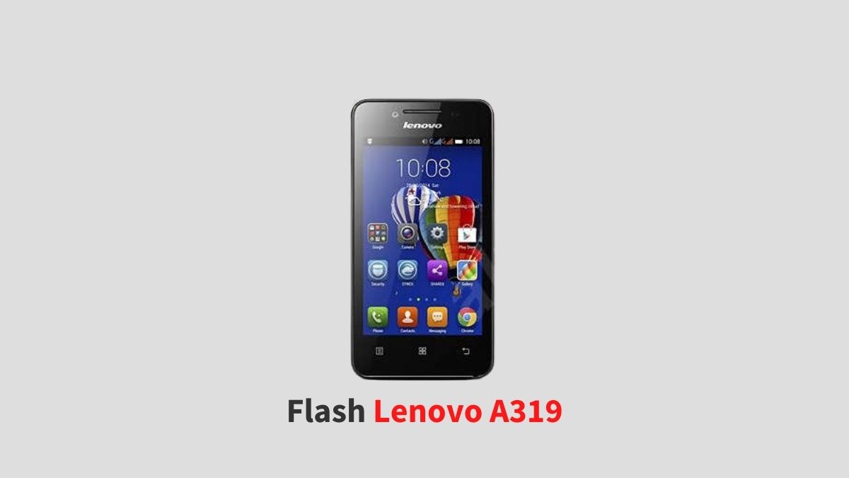Flash Lenovo A319