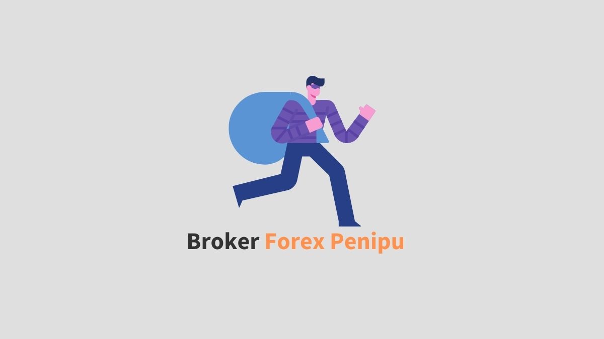 Broker Forex Penipu